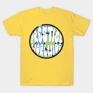 prestige worldwide T-Shirt